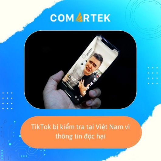 Tiktok bị kiểm tra tại Việt Nam